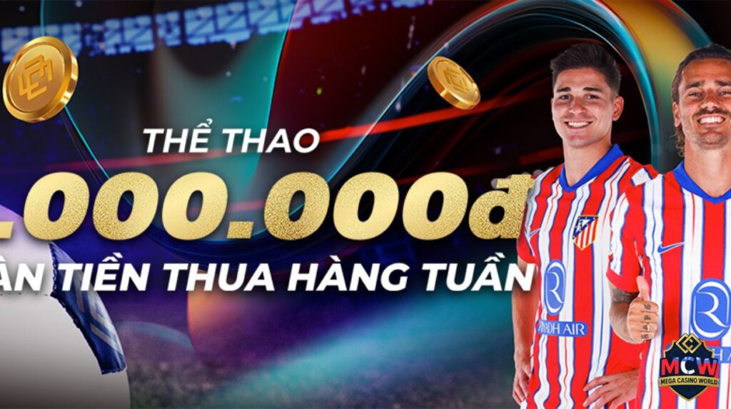 Ưu điểm nổi bật khi chơi thể thao tại MCW